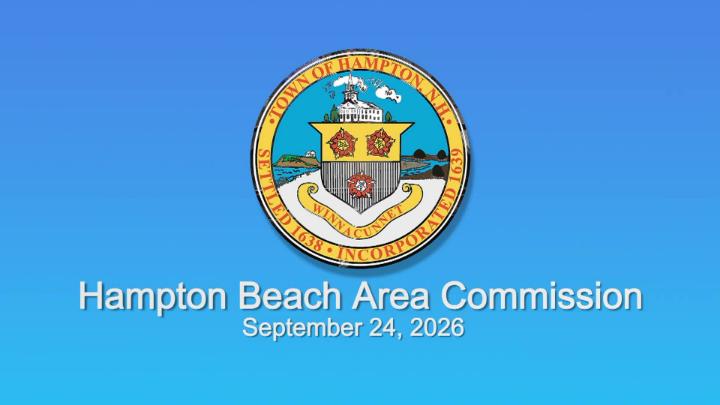 Thumbnail image for Hampton Beach Area Commission, September 24, 2026