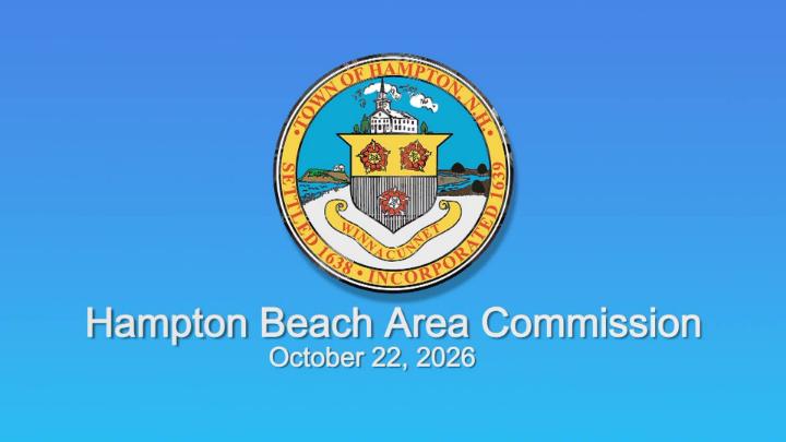 Thumbnail image for Hampton Beach Area Commission, October 22, 2026